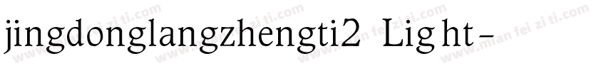 jingdonglangzhengti2 Light字体转换